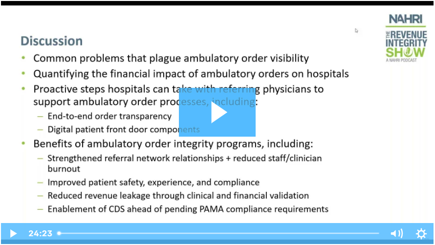The importance of ambulatory order visibility to the healthcare revenue cycle